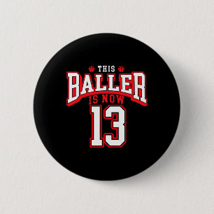 Badge Rond 5 Cm 13e anniversaire Bysketbyll Lover 13 ans Anniversa