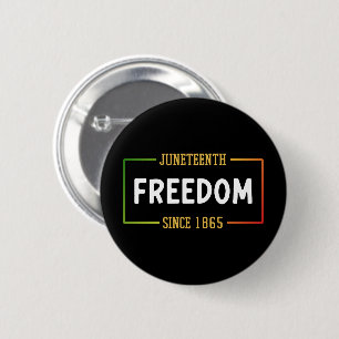 Badge Rond 5 Cm 1865, 1865, fête de la liberté noire