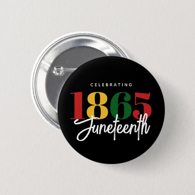 Badge Rond 5 Cm 1865 Liberté Célébration de l'histoire noire (Devant & derrière)