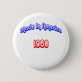 Badge Rond 5 Cm 1968 a fait en Amérique
