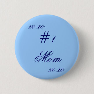 Badge Rond 5 Cm "# 1 maman XO XO "