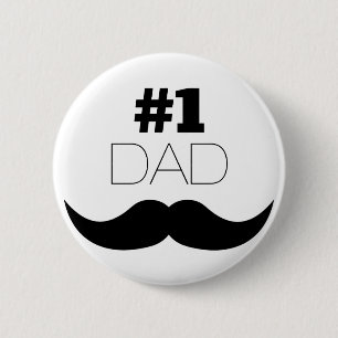 Badge Rond 5 Cm #1 Papa Mustache noire - Numéro Un