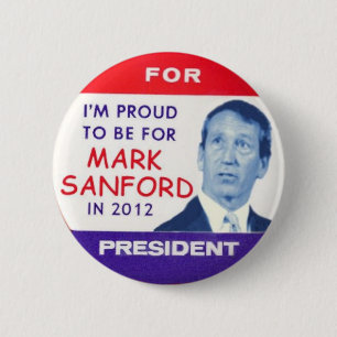 Badge Rond 5 Cm 2012 mark Sanford pour le Président Button