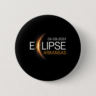 Badge Rond 5 Cm 2024 Arkansas Totalité Eclipse Arkansas Solar 2024