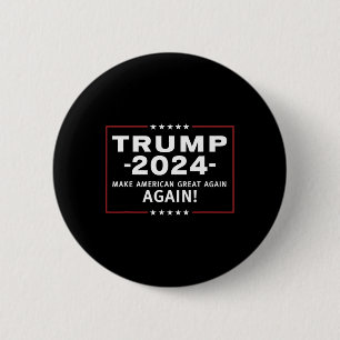 Badge Rond 5 Cm 2024 Rendre à l'Amérique sa grandeur partout