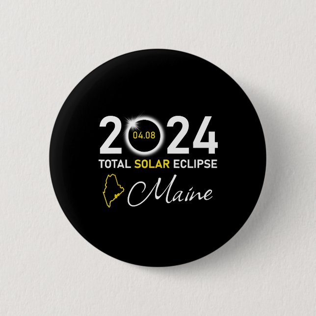 Badge Rond 5 Cm 2024 Total Solaire Eclipse Maine État (Devant)