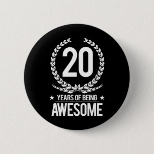 Badge Rond 5 Cm 20ème Anniversaire (20 ans d'être impressionnant