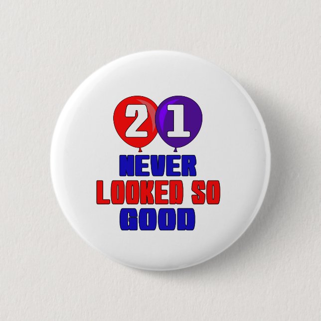 Badge Rond 5 Cm 21 non jamais regardé si bon (Devant)