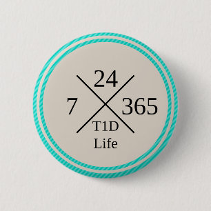 Badge Rond 5 Cm 24/7/365 bouton de la vie de T1D