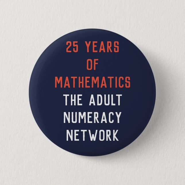 Badge Rond 5 Cm 25 ans de mathématiques : Bouton d'annonce (Devant)