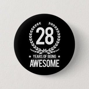 Badge Rond 5 Cm 28ème Anniversaire (28 ans d'être impressionnants)
