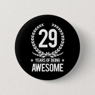 Badge Rond 5 Cm 29ème Anniversaire (29 ans d'être impressionnant