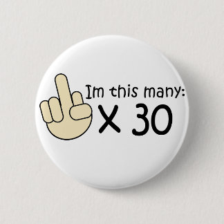 Badge Rond 5 Cm 30ème Anniversaire