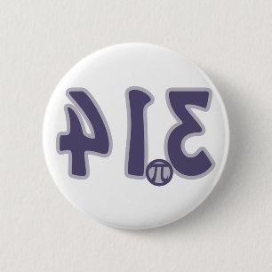 Badge Rond 5 Cm 3.14 À l'envers ressemble à la tarte Pi Day
