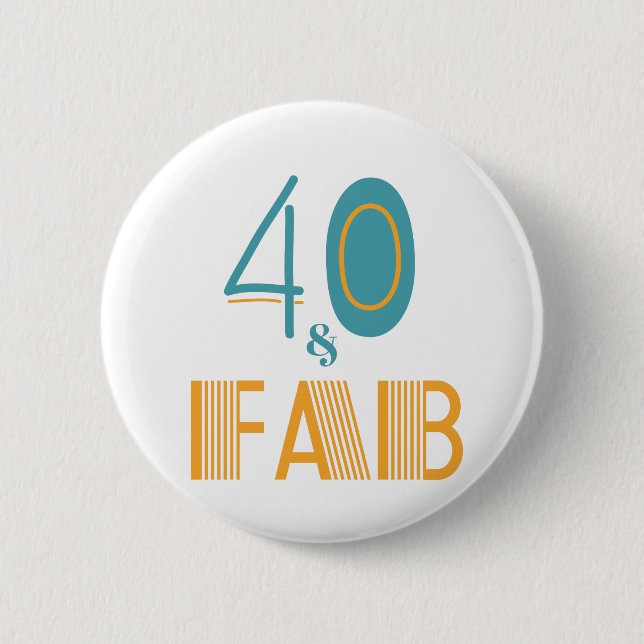 Badge Rond 5 Cm 40 & Fab Anniversaire moderne (Devant)