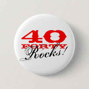 Badge Rond 5 Cm 40 roches ! Bouton pour le quarantième