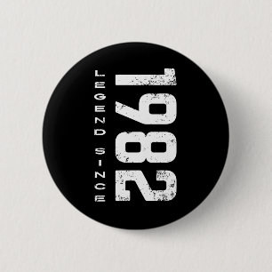 Badge Rond 5 Cm 40ème anniversaire Légende depuis 1982