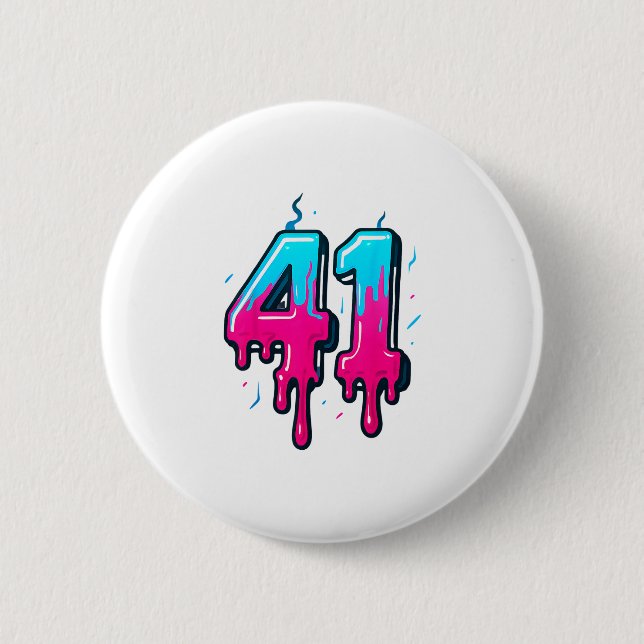 Badge Rond 5 Cm 41 Glace Dégoulinante Mème Quarante Et Un Quatre G (Devant)