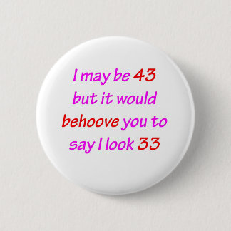 Badge Rond 5 Cm 43 incombez-vous