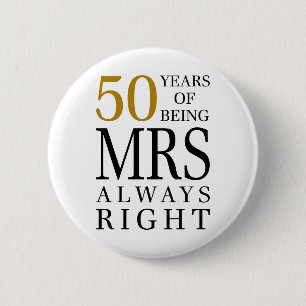 Badge Rond 5 Cm 50 ans d'être toujours plus juste