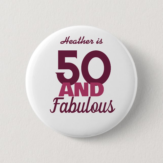 Badge Rond 5 Cm 50 et fabuleux (Devant)