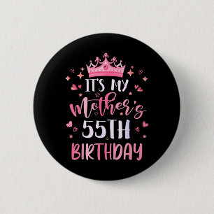 Badge Rond 5 Cm 55e anniversaire de maman nk Joyeux 55 ans