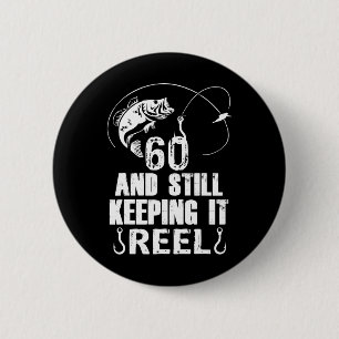 Badge Rond 5 Cm 60 ans et toujours pêche à l'anglaise