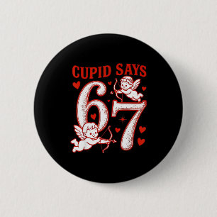 Badge Rond 5 Cm 67 Cud Dit Six Sept 6 7 Mème Garçons Filles Valent
