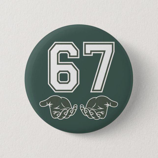 Badge Rond 5 Cm 67 Hand Funny Six Seven Meme Generation Alpha  (Devant)