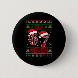 Badge Rond 5 Cm 67 Meme Six Seven Pull Noël Ugly pour Enfants 