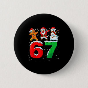 Badge Rond 5 Cm 67 Meme Six Seven Santa en dab 6 7 Noël drôle
