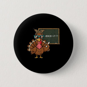 Badge Rond 5 Cm 67 Meme Thanksgiving Dinde Drôle 6 7 Enseignant Ho
