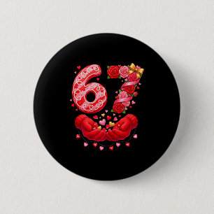 Badge Rond 5 Cm 67 Saint-Valentin 6 7 Mème Pyjama Vacances Gen Alp