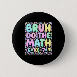 Badge Rond 5 Cm 67 T-shirt Six Seven Mème 6-7 Garçons Filles Bruh 