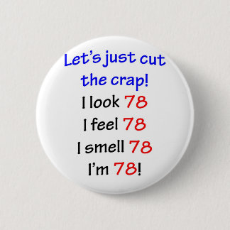 Badge Rond 5 Cm 78 coupons la merde
