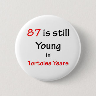 Badge Rond 5 Cm 87 années de tortue