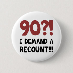 Badge Rond 5 Cm 90th Birthday Gag Gift