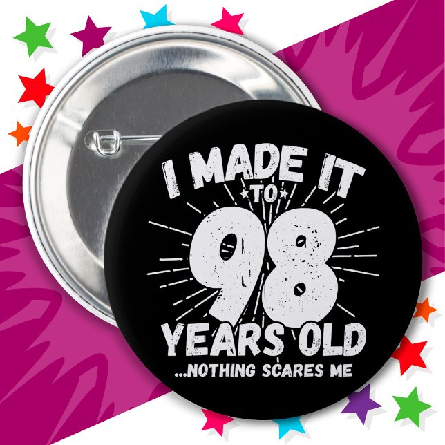 Badge Rond 5 Cm 98 Ans Mème Sarcastique vieux drôle 98ème Annivers (Créateur téléchargé)