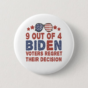 Badge Rond 5 Cm 9 Électeurs De Biden Sur 4 Regrettent Leur Cadeau