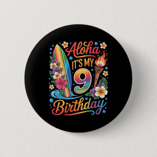 Badge Rond 5 Cm 9e anniversaire vacances croisière tropical aloha