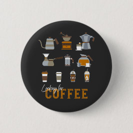 Badge Rond 5 Cm À la recherche d'un délicieux verre de café