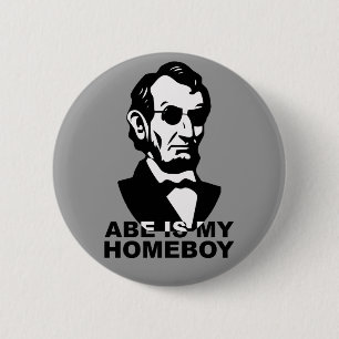 Badge Rond 5 Cm Abe est mon Homeboy