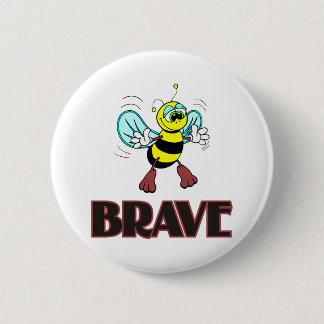 BADGE ROND 5 CM ABEILLE COURAGEUSE