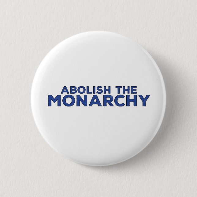 Badge Rond 5 Cm Abolir la monarchie (Devant)