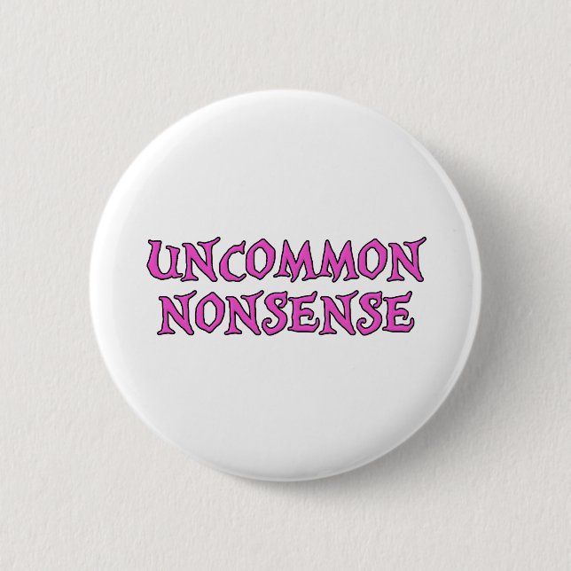 Badge Rond 5 Cm Absurdité rare (Devant)