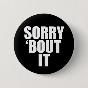 Badge Rond 5 Cm 'Accès désolé il bouton