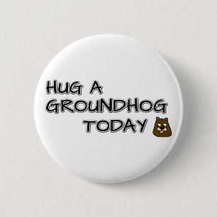 Badge Rond 5 Cm Accrochez un marmotte aujourd'hui
