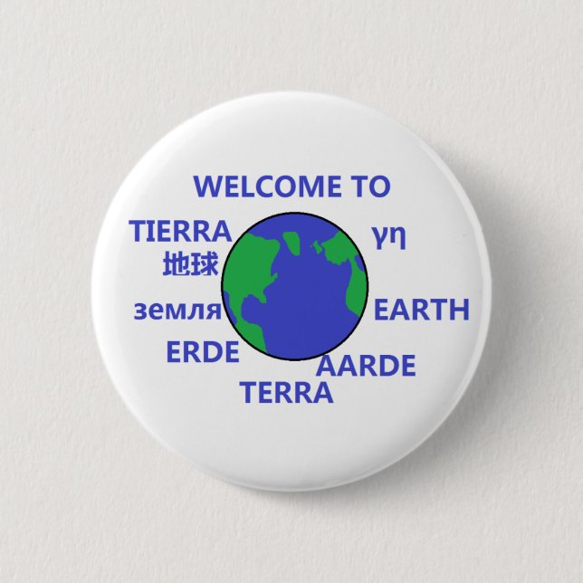 BADGE ROND 5 CM ACCUEIL À LA TERRE (Devant)