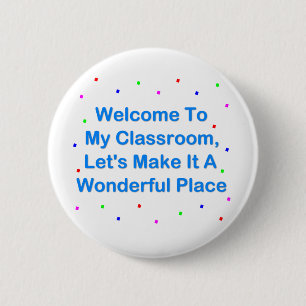 Badge Rond 5 Cm Accueil à ma salle de classe