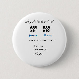 Badge Rond 5 Cm Acheter à la mariée un don de boisson QR Venmo Pay
